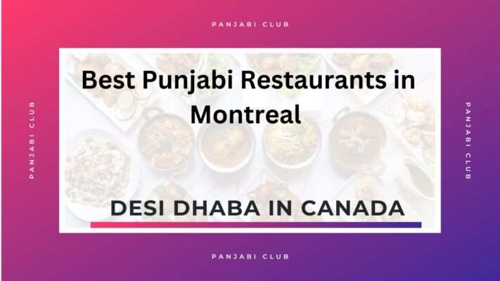 Best Punjabi Restaurants in Montreal